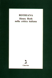 rothiana-henry-roth-nella-critica-italiana